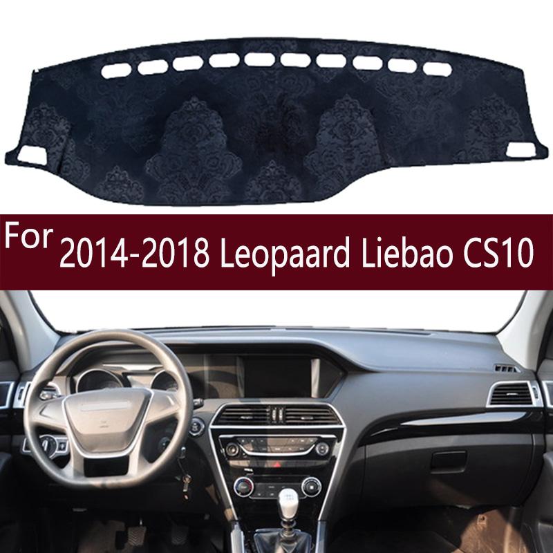 Для ChangFeng Leopard Leopaard Liebao CS10 2014-2018 гг. Dashmat Dashboard Cover Instrument Panel Sunscreen Pad Decorations