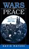 Книга Wars and Peace : The Future Americans Envisioned, 1861-1991