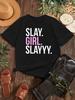 SLAY GIRL SLAY Принт Буквы Харадзюку Короткий Рукав Повседневная Женская Футболка Одежда Уличные Топы Футболки Эстетичная Одежда