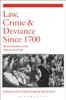 Книга Law, Crime and Deviance Since 1700 : Micro-Studies In the History of Crime