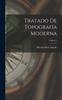 Книга Tratado De Topografia Moderna; Volume 1