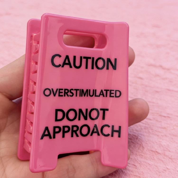 Funny Creative Hair Claw Clip Caution Overstimulated Sign Buns Holder Headdress Enhancing Humor for Everyday Use