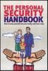 Книга The Personal Security Handbook : How To Keep Yourself and Your Family Safe From Crime