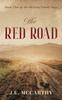 The The Red Road : Book One of the McGinn Family Saga : 1 Book