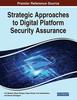 Книга Strategic Approaches To Digital Platform Security Assurance