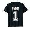 Emmi Supporter Number 1 Biggest Fan T-Shirt