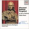 CD PERGOLESI, G.B. - Pergolesi: La Serva Padrona  74321654202 Arte Nova Class 1999 Europe Classical Used