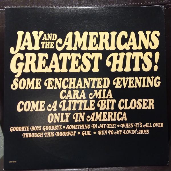 Виниловая пластинка JAY THE AMERICANS Jay And The Americans Greatest Hits LM1010 LIBERTY 1982 США Рок Б/у