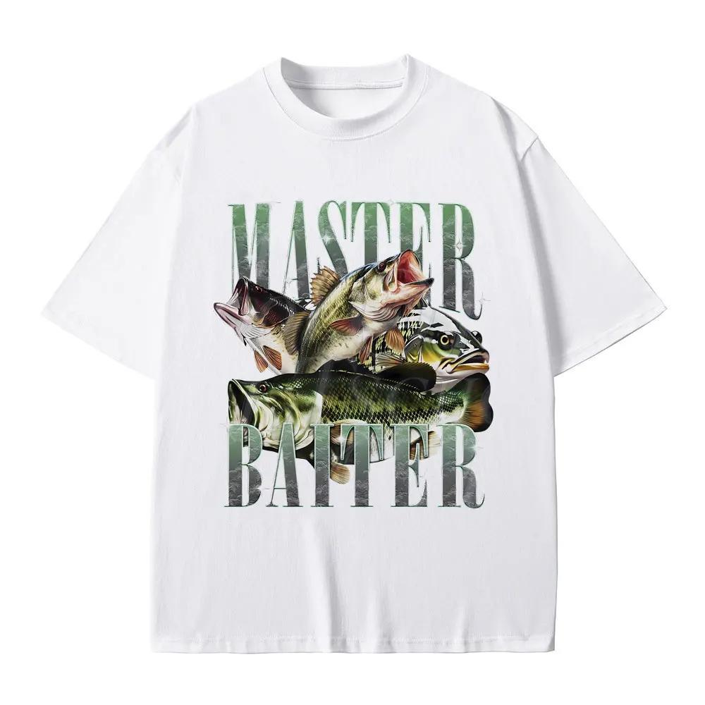 Funny Meme Master Baiter Bass Fishing Fisher Graphic Tshirts Unisex Casual Cotton Tshirt Short Sleeve Vintage Summer Pop T Shirts