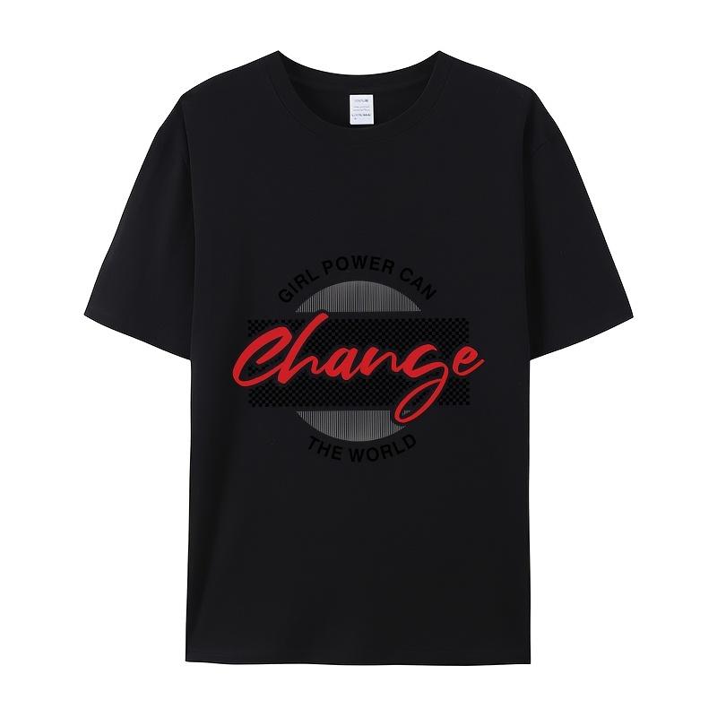 Girl Power Can Change The WorldPrint T-Shirt Summer Casual Streetwear Men Women Unisex Fashion Tshirt Top