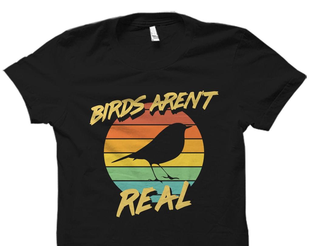 Bird Conspiracy Shirt. Bird Conspiracy Gift. Bird Government Shirt. Government Conspiracy Shirt. Bird Drone Shirt. Birds Real Joke #OS3064