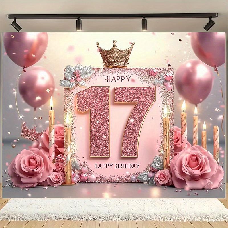17th birthday party banner - The "Happy 17" design with pink and gold flashes, featuring balloons, roses and candles