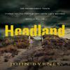 Headland by John Byrnes Paperback Book 9781761067617