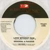 7-дюймовая пластинка KRUCHIAL, FUCIOUS - Love Without Pain VPS8770 VP US 2004 US Регги, Ска и Даб
