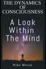 Книга The Dynamics of Consciousness : A Look Within The Mind