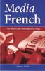 Книга Media French : A Vocabulary of Contemporary Usage