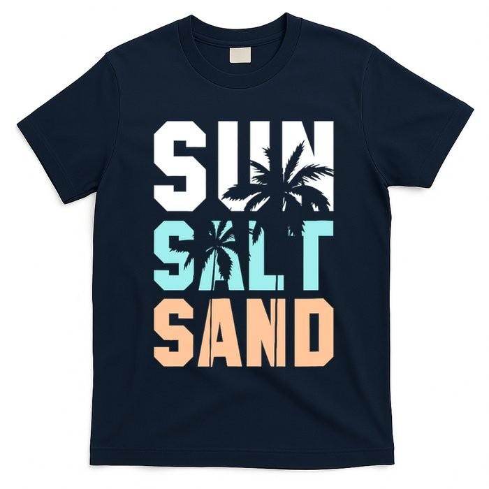 Life Is Better At The Beach Vacation Sun Salt Sand T-Shirt Mens Womens Tees Top Unisex