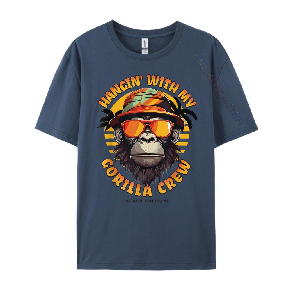 Hangin With My Gorilla Crew Funny Summer Beach Edition Vintage T Shirt Unisex SKIN-FRIENDLY Shirts And T-Shirts Easter Day