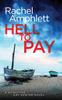 Книга Hell To Pay : A Detective Kay Hunter Crime Thriller : 4