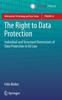 Книга The Right To Data Protection : Individual and Structural Dimensions of Data Protection In EU Law : 34