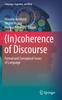 Книга (In)coherence of Discourse : Formal and Conceptual Issues of Language : 10