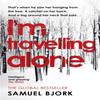 Im Travelling Alone by Samuel Bjork Paperback Book 9780552170901