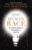 Книга Human Race : 10 Centuries of Change On Earth