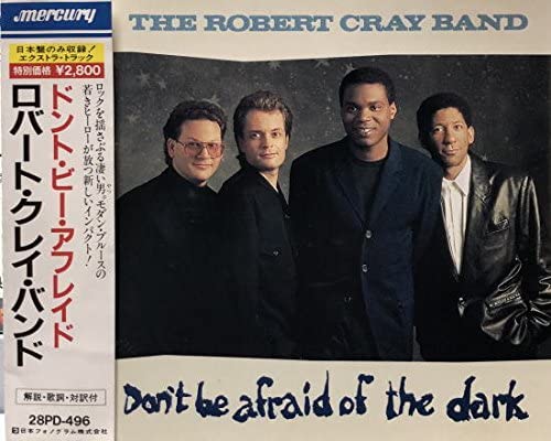 CD РОБЕРТ КРЕЙ Don't Be Afraid Of The Dark 28PD496 Mercury 1988 Япония Блюз Б/у