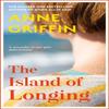 The Island of Longing by Anne Griffin Hardback Book 9781529372021