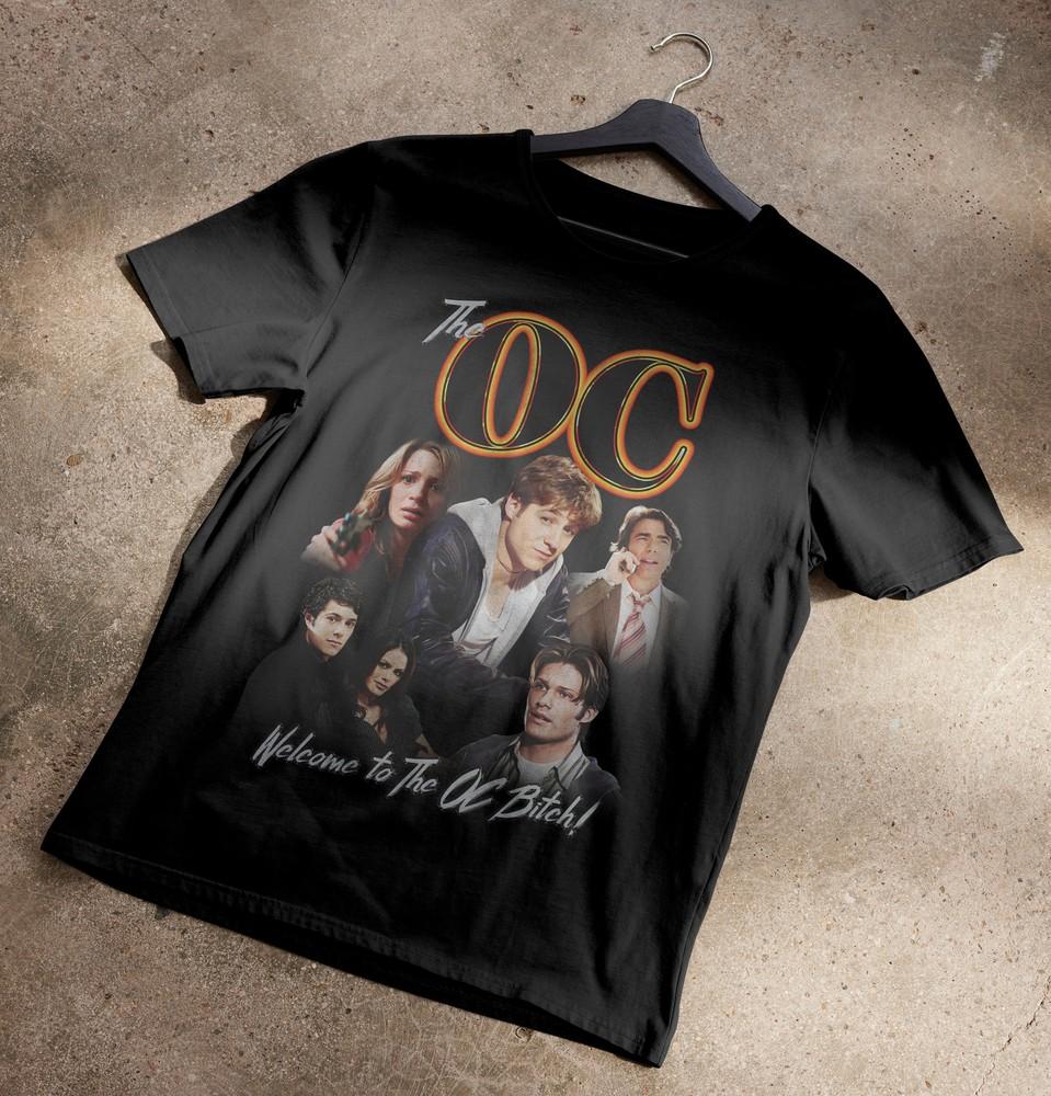 Retro The O.C Welcome to the O.C Bitch 90#039;s Vintage TShirt Size S5XL Unisex T-Shirt