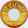 7-дюймовая пластинка SONNY BURGESS - My Bucket's Got A Hole In It / Swee SUN285 Sun UK 1958 UK Rock
