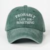 Unisex Trucker Hat  Printed PROBABLY Washed Baseball Cap  Unisex Trucker Hat  Breathable Adjustable Golf Cap  Womens Summ