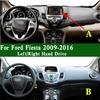 Для Ford Fiesta SE ST RS B6 Mk6 B299 2009-2016 Коврик на приборную панель Накладка на приборную панель Защитная накладка на панель приборов Коврик на приборную панель Защита от грязи