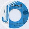Пластинка 7 дюймов TONY TUFF - We Are In This Together none Jammys 1991 Ямайка Регги, Ска и Даб