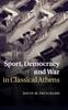Книга Sport, Democracy and War In Classical Athens