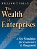 Книга The Wealth of Enterprises : A New Foundation for Economics & Management