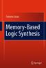 Книга Memory-Based Logic Synthesis