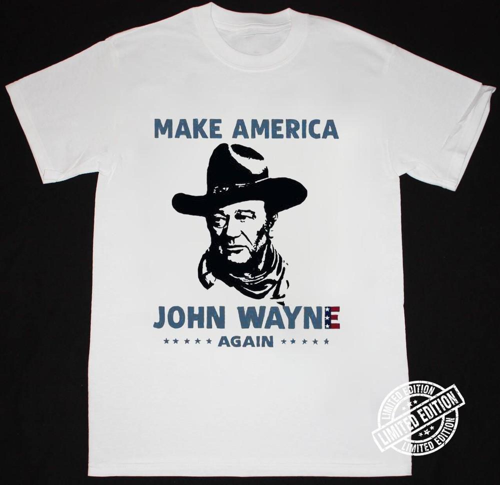 Rare John Wayne Tshirt Make America Again Gift For Fans Unisex Tee S5XL Unisex T-Shirt