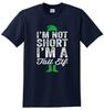 I'M NOT SHORT I'M A TALL ELF T-shirt Christmas Elf Funny Xmas Santa T-shirt Top