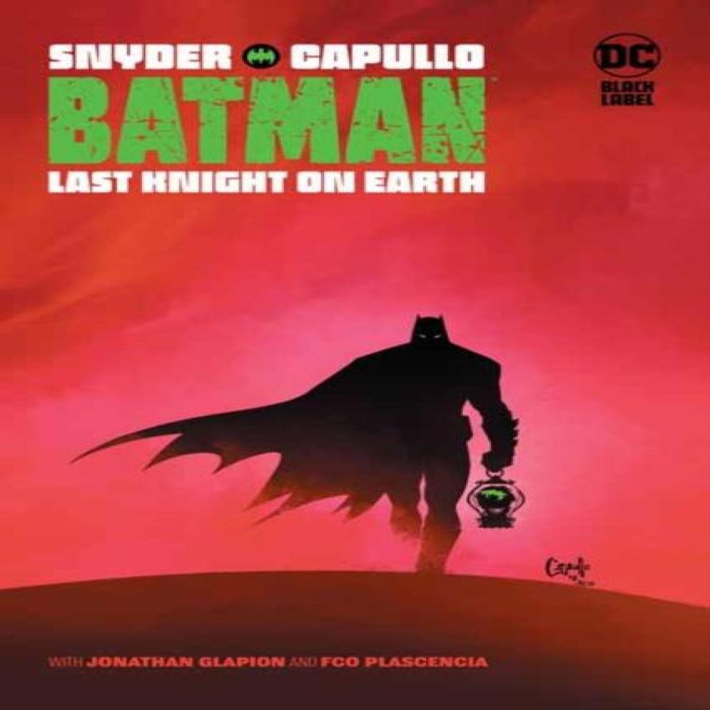 Batman Last Knight on Earth by Greg Capullo Hardback Book 9781401294960