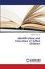 Книга Identification and Education of Gifted Children