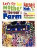 Книга Let's Go See Mother Wilkerson's Farm: Volume 2