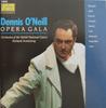 CD ДЕННИС О'НИЛ - Оперный гала-концерт 11952 Collins Classic 1990 Япония Классика Б/У