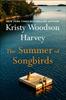 Книга The Summer of Songbirds