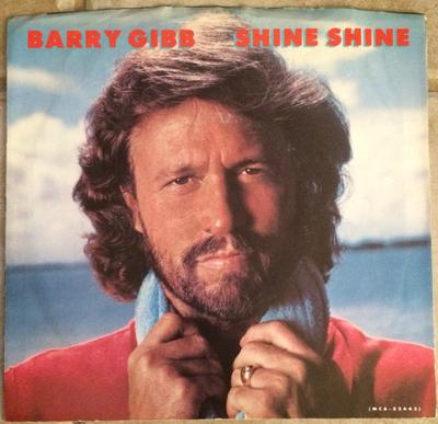 7-дюймовая пластинка БАРРИ ГИББ - Shine Shine MCA52443 MCA Records 1984 Канада Поп Б/у