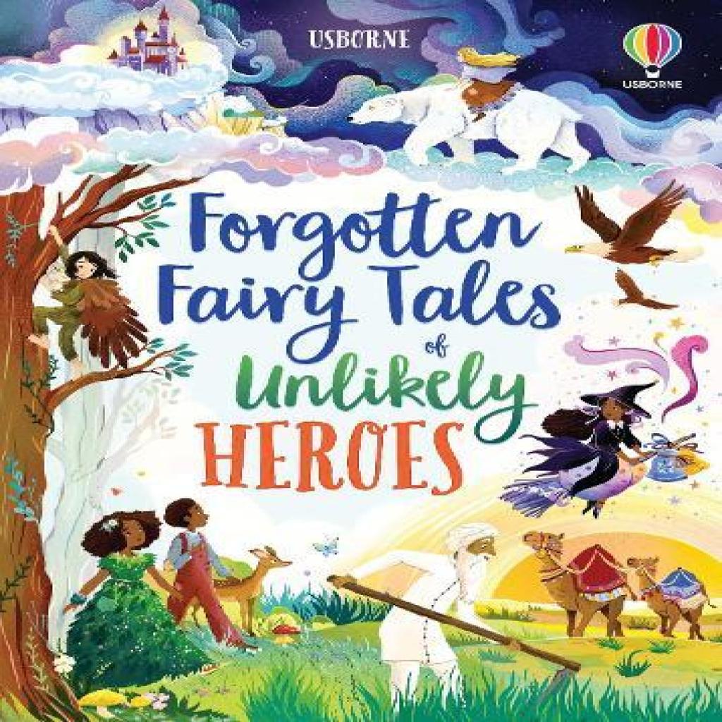 Forgotten Fairy Tales of Unlikely Heroes by Mary SebagMontefiore Hardback Book 9781801310239