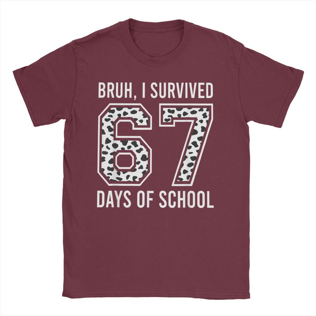 Mens TShirt Bruh I Survived 67 33 Days of School 100th Day of School Cotton Tees Short Sleeve T Shirts O Collar Clothes