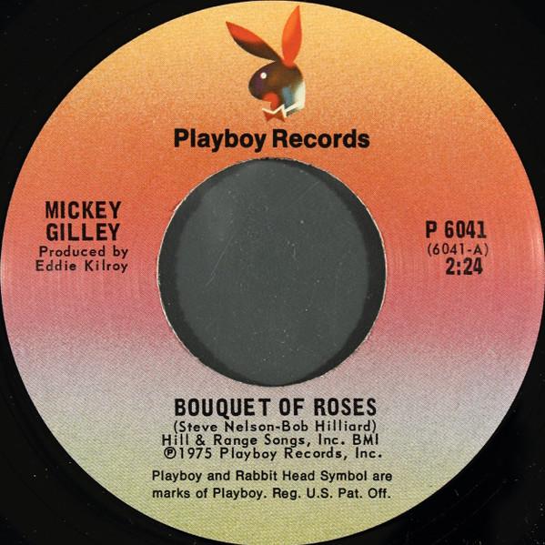 7-дюймовая пластинка MICKEY GILLEY Bouquet Of Roses P6041 Playboy Records 1975 США Кантри/Фолк Б/у