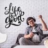 Exquisite 'Life Is Good' Metal Sign. 3D Iron Word. Vintage Art Decor. Rustic Farmhouse for Living Room. Indoor or Outdoor Charm.
