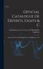 Книга Official Catalogue Of Exhibits, Essays & C : Prepared For The Philadelphia Centennial Exhibition, 1876